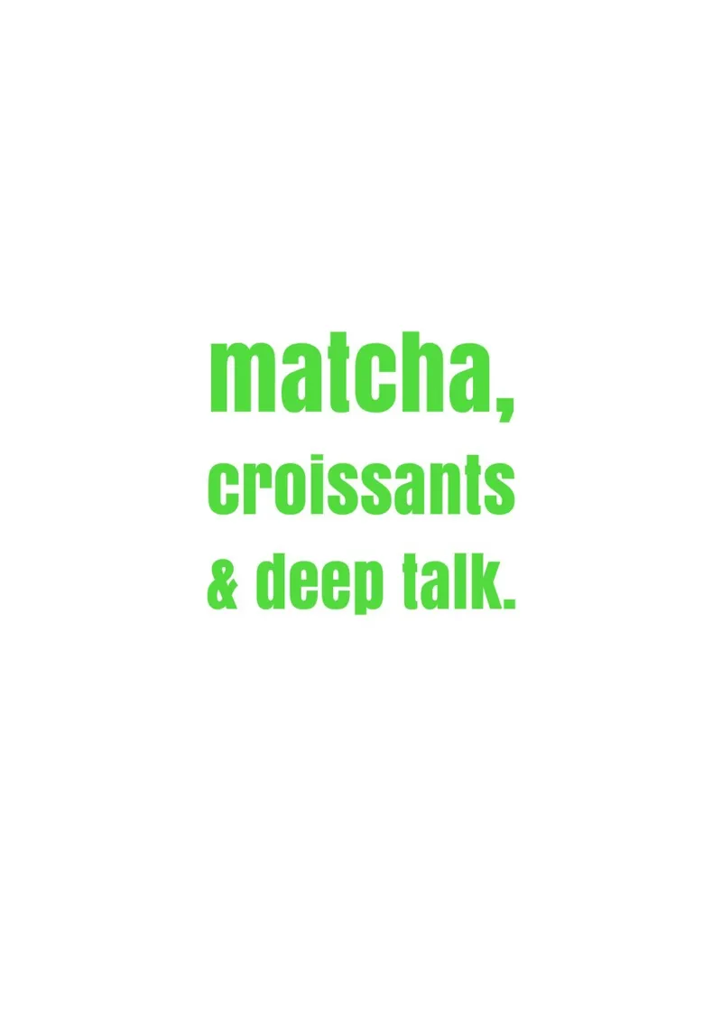 matcha, croissants & deep talk alluminio dibond da maramirage
