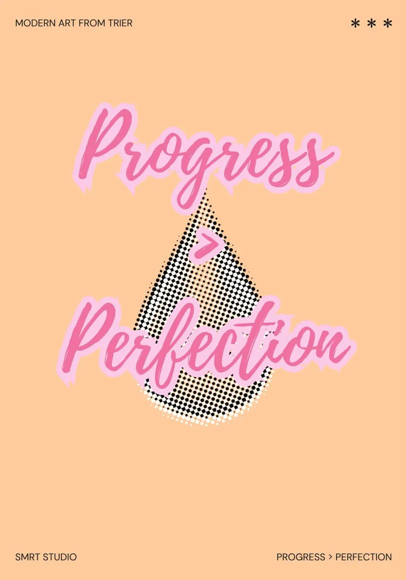 PROGRESS > PERFECTION poster con telaio in alluminio da Einfach Uebel