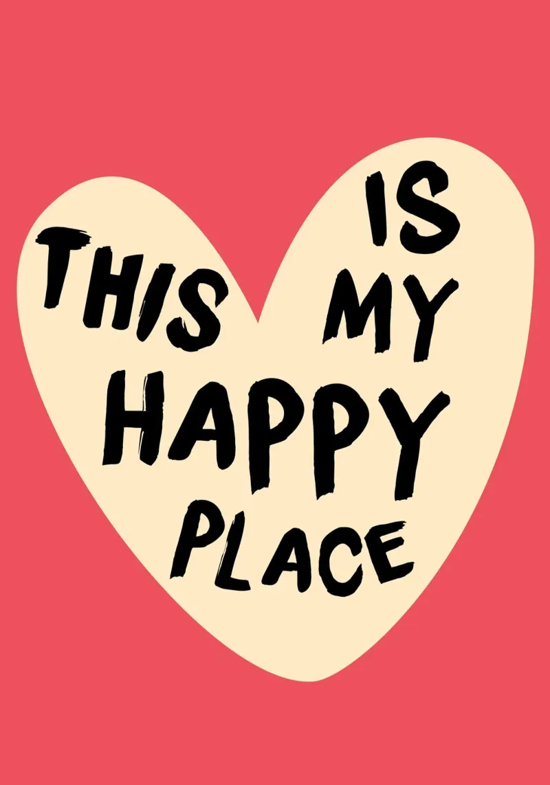"This Is My Happy Place" Heartwarming Art Print poster by homdeco