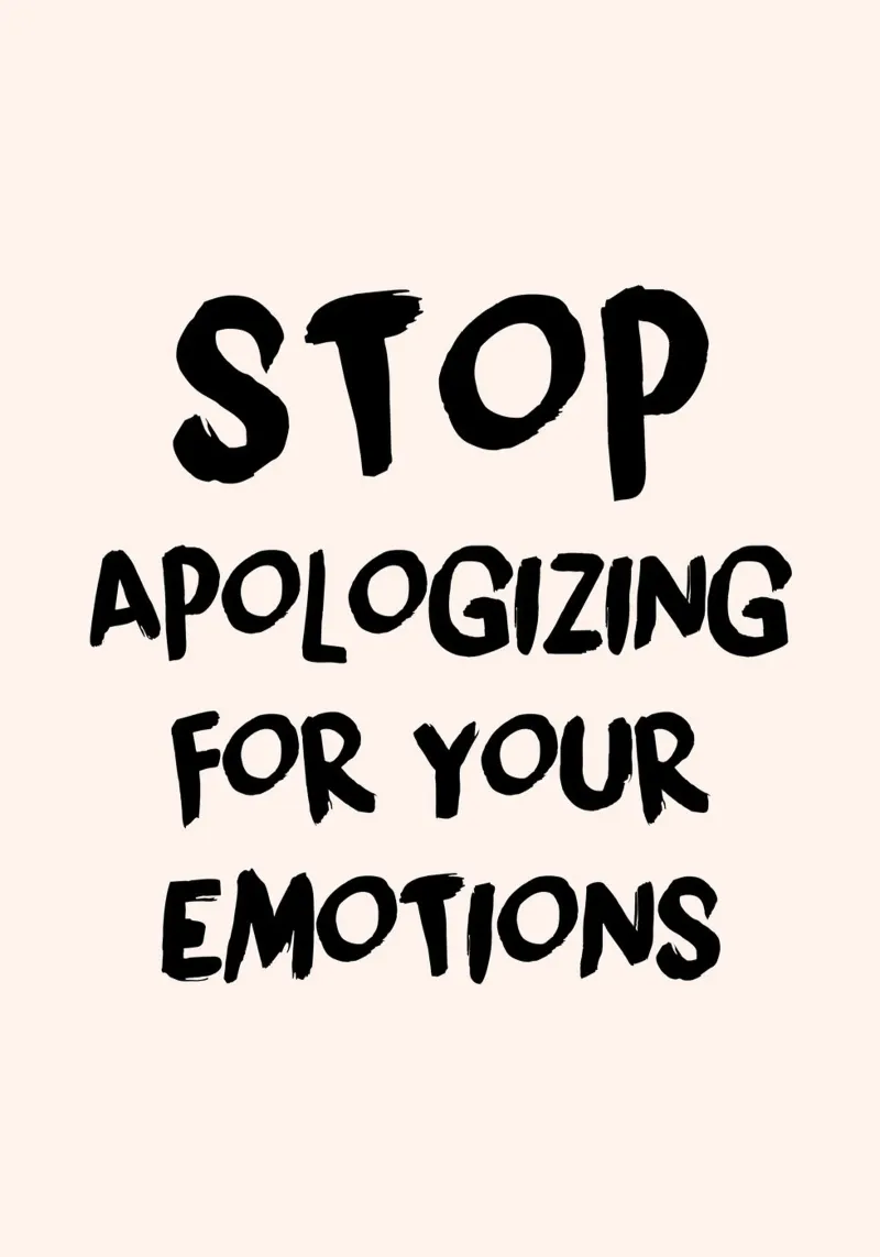 "Stop Apologizing for Emotions" Empowering Art Print canvas with Floater frame by homdeco