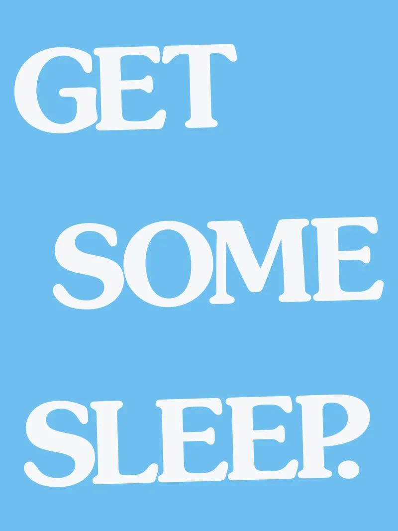 Get Some Sleep - Arte murale tipografica retrò e new wave in grassetto pellicola backlit da THE MOTIVATED TYPE