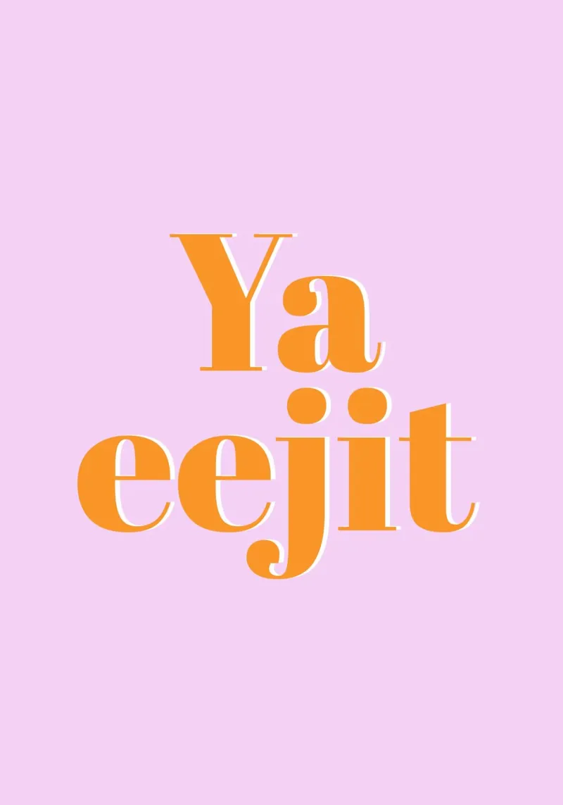 Ya Eejit (slang irlandese per "sciocco") poster da Ayleen