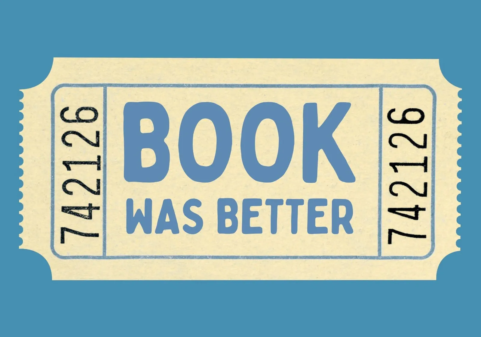 "Book Was Better" Vintage Ticket Art Print canvas by vintagepod