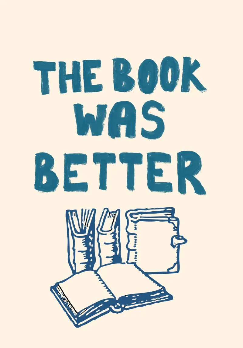 "The Book Was Better" - Literary Statement Art Print canvas by vintagepod