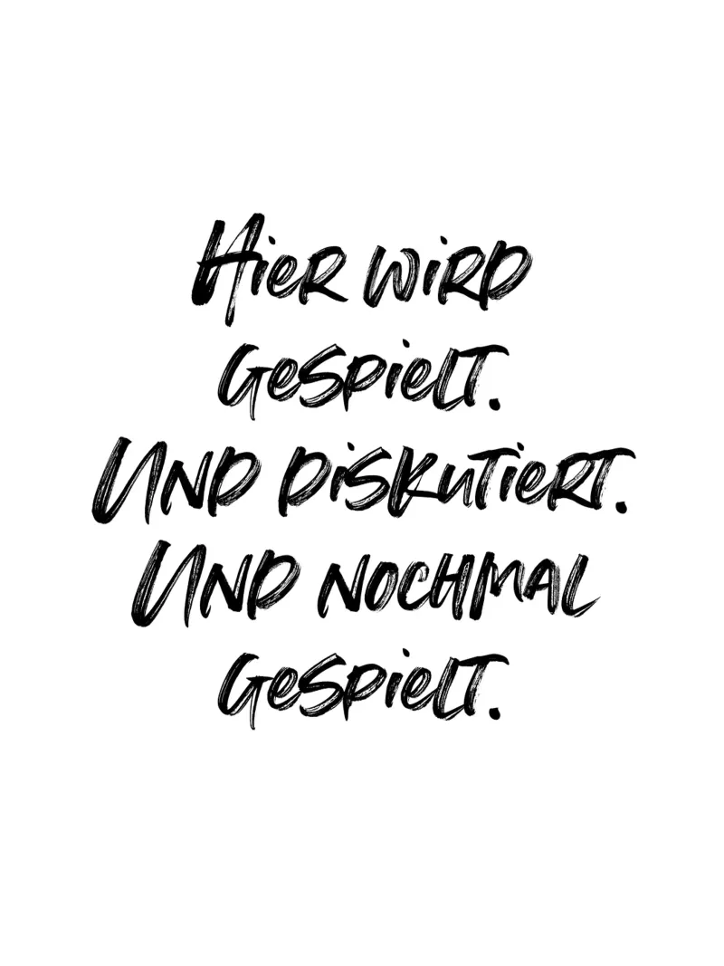 Hier wird gespielt. Und diskutiert. Und nochmal gespielt. carta hahnemühle da just typo