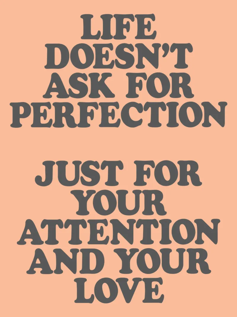 Life Doesn’t Ask for Perfection Just Your Attention and Love canvas with Floater frame by THE MOTIVATED TYPE