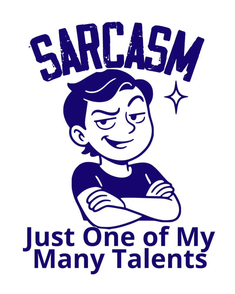 SARCASM. Just One of My Many Talents poster con telaio in legno da edsonramosart