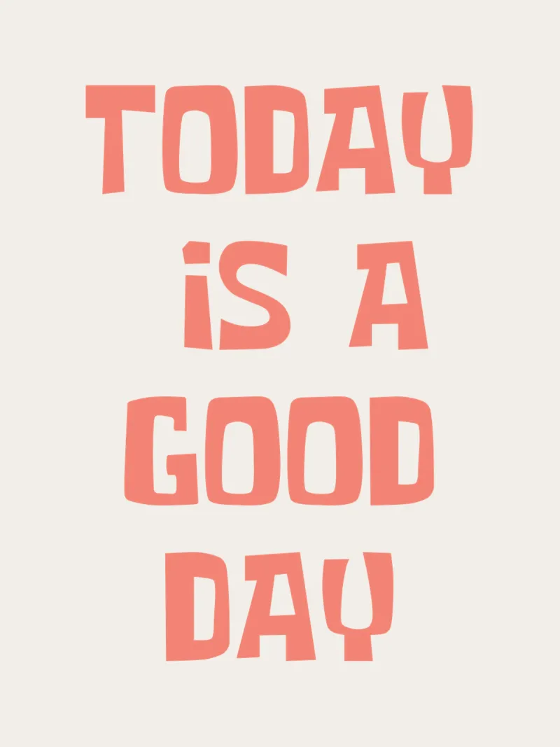 Today is a Good Day canvas with Floater frame by Vintagrafica
