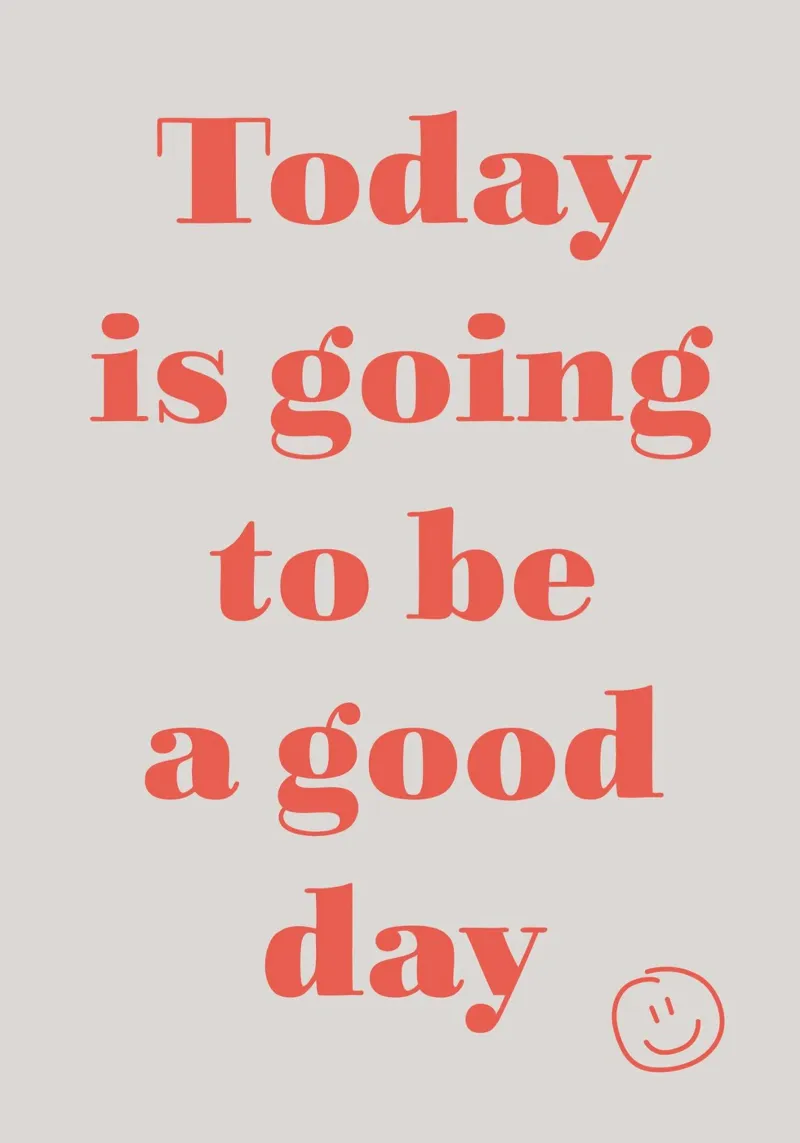 Today is going to be a good day canvas by Carolin Vonhoff