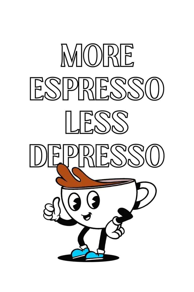 More Espresso Less Depresso - Funny Coffee Art Print pellicola backlit da homdeco