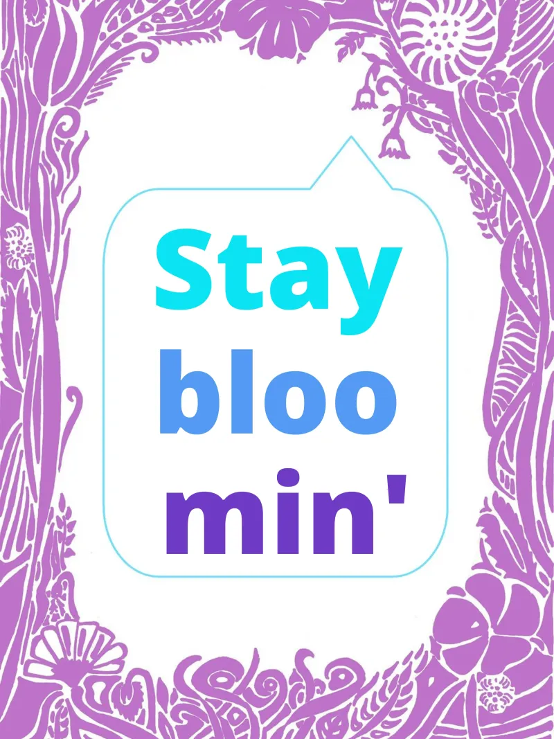 Stay bloomin' - Speaking Flower poster con telaio in legno da PaperLine Art