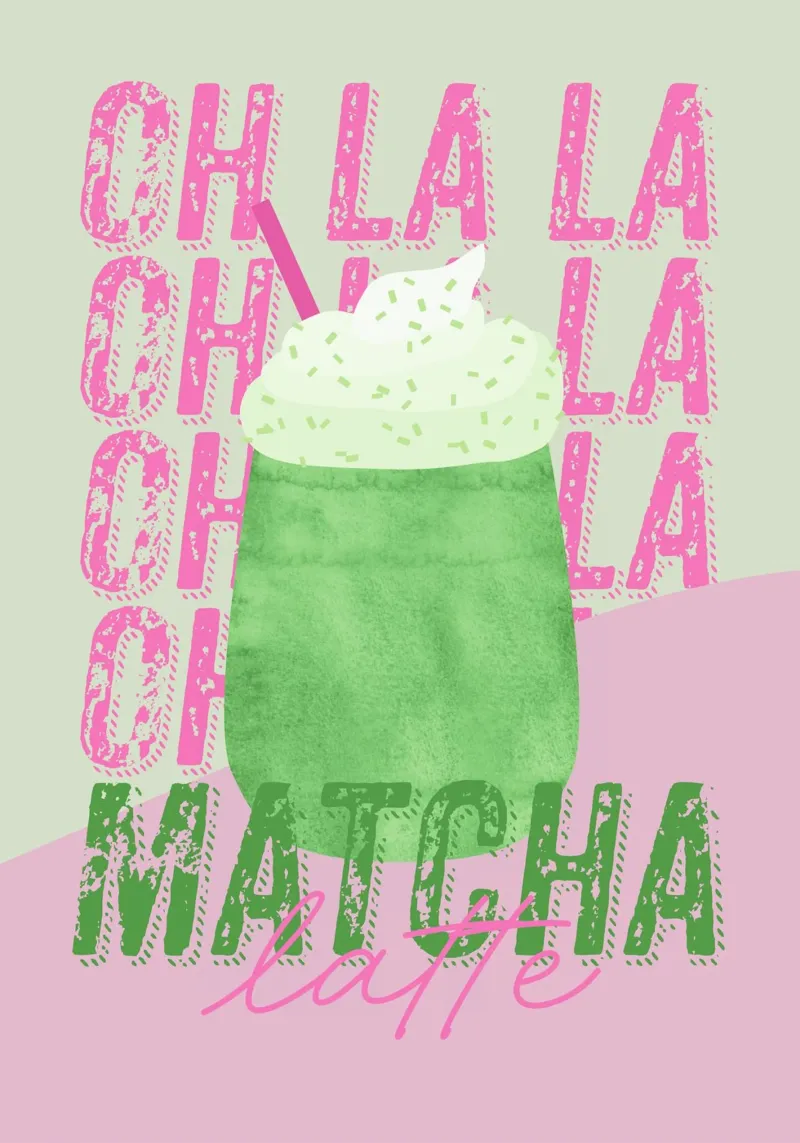 Oh la la Matcha latte poster da Fraysein Design