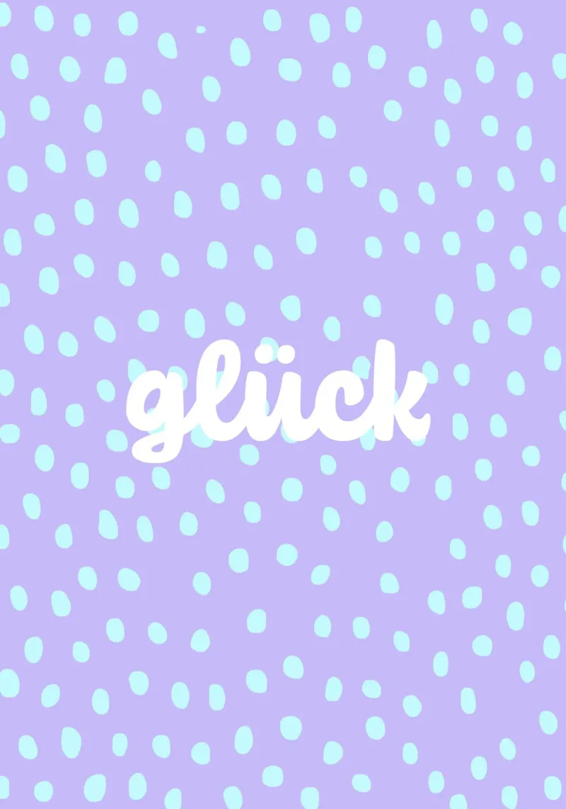 glück. (wünsche ich euch allen:) poster da FRICKE DESIGN