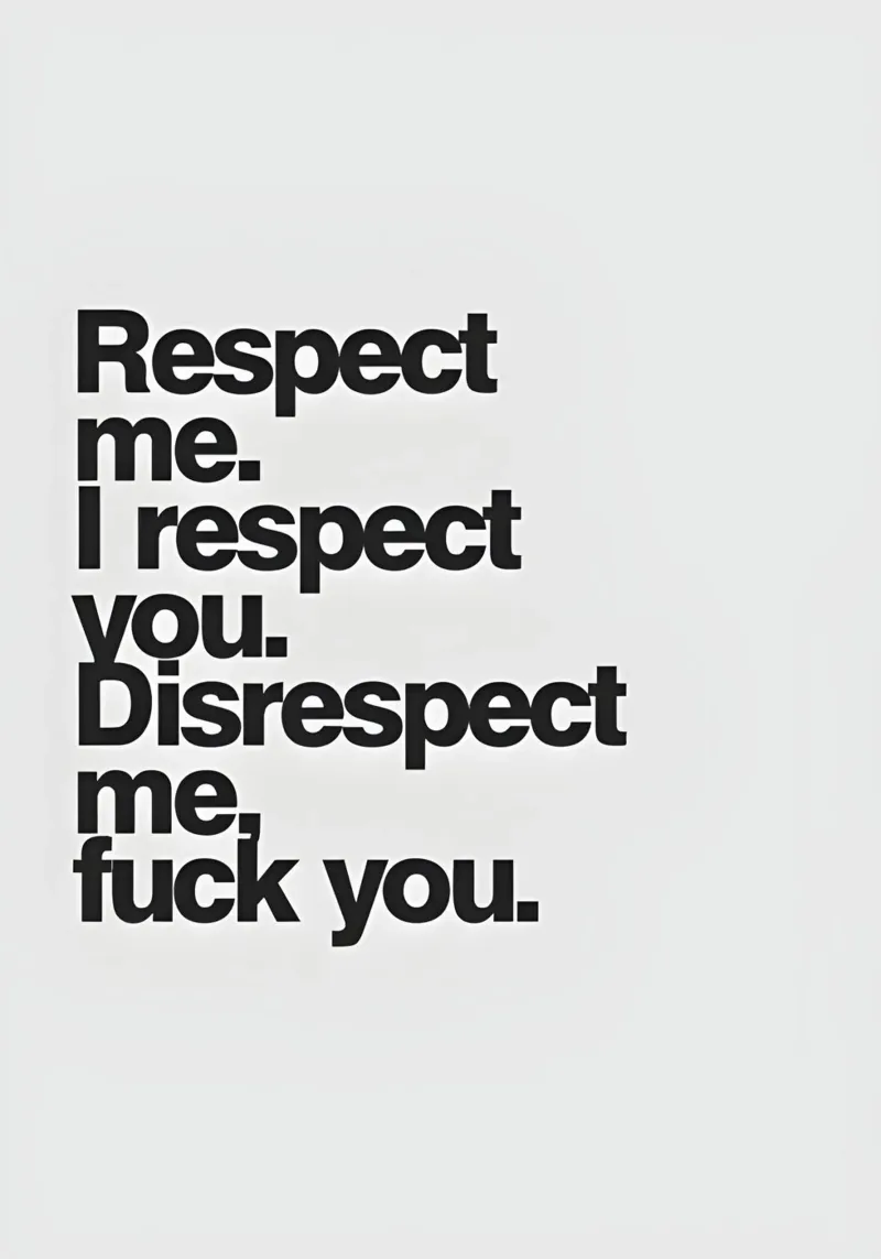 "Respect me. respect you. poster da Type & Tape