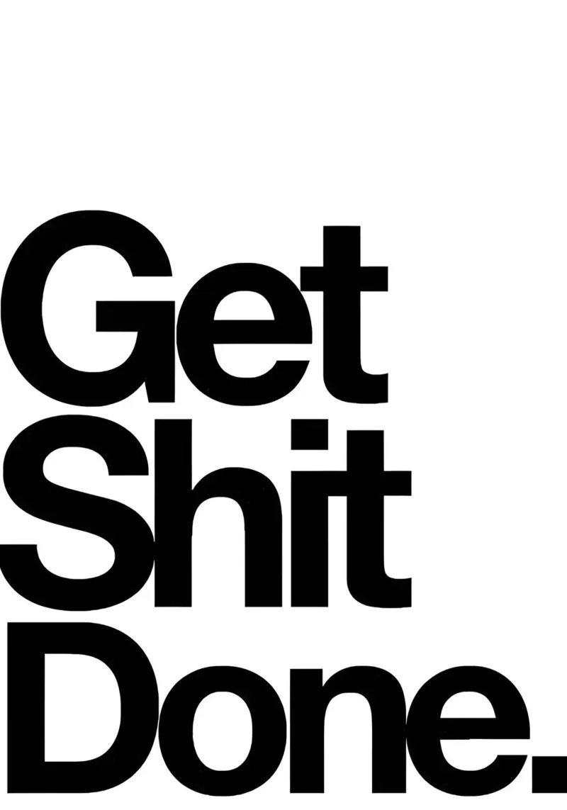 Get Shit Done poster con telaio in legno da Type & Tape
