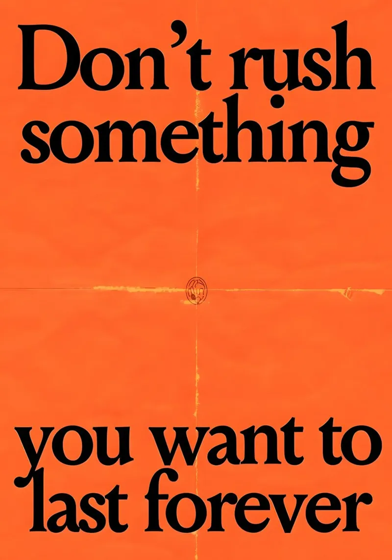 Don't rush something you want to last forever poster con telaio in legno da Type & Tape
