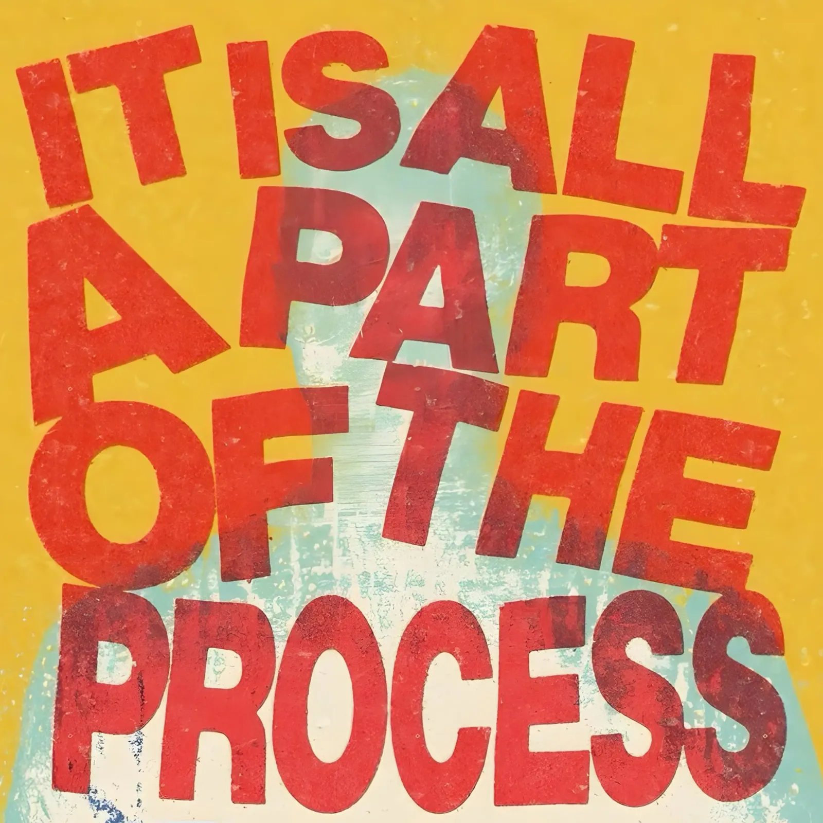 ALL A PART OF THE PROCESS poster avec cadre en bois de Type & Tape