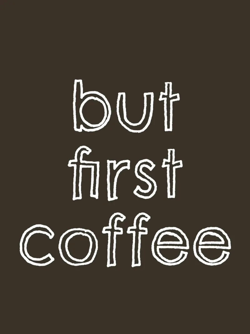 But First Coffee 24 poster con telaio in alluminio da The Type Club Tokyo