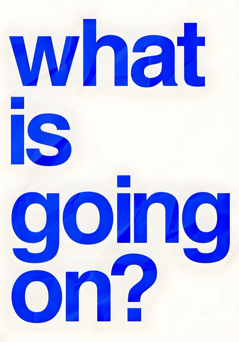 "what is going on?" poster con telaio in alluminio da Type & Tape