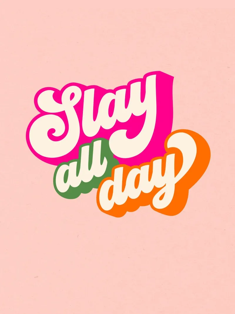 Slay All Day - tipografia d'ispirazione in stile retrò poster con telaio in alluminio da Dominique Vari Words