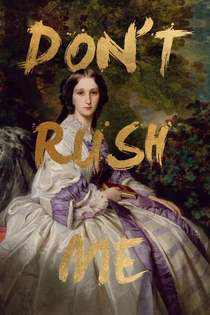 Gold Don't Rush Me poster con telaio in plastica da GraceDigitalArtCo