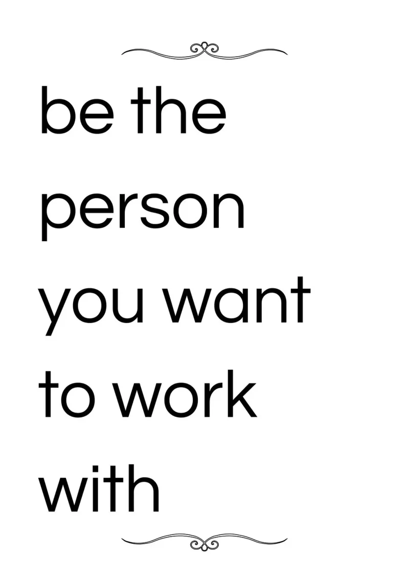 be the person you want to work with poster con telaio in plastica da ramosashop