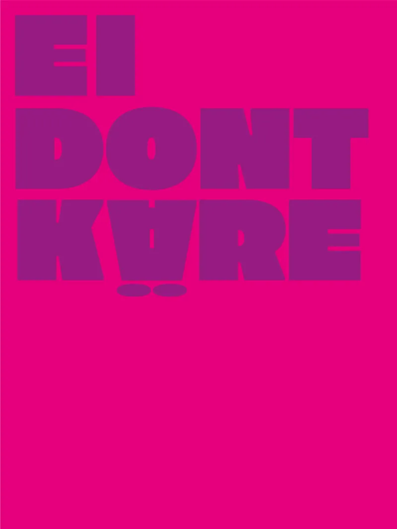 Ei DONT KÄRE poster da Flo Klein