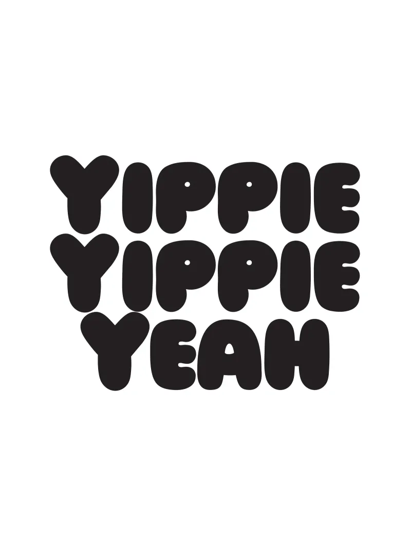 Yippie Yippie Yeah poster van Verplanungsagentur