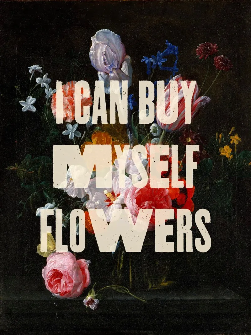 I can buy myself flowers poster con telaio in legno da MsGonzalez