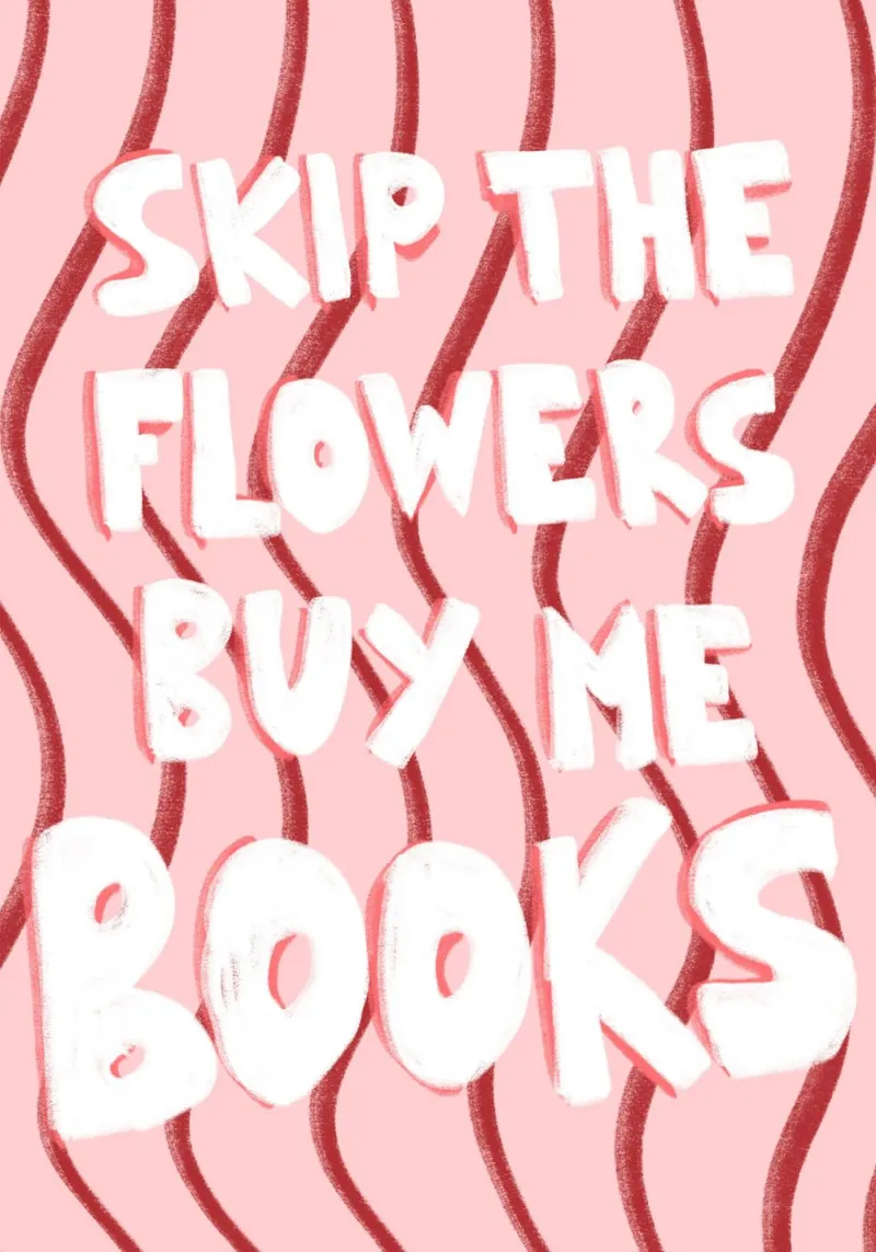 "Sáltate las flores, cómprame libros" - Impresión artística en negrita poster de vintagepod