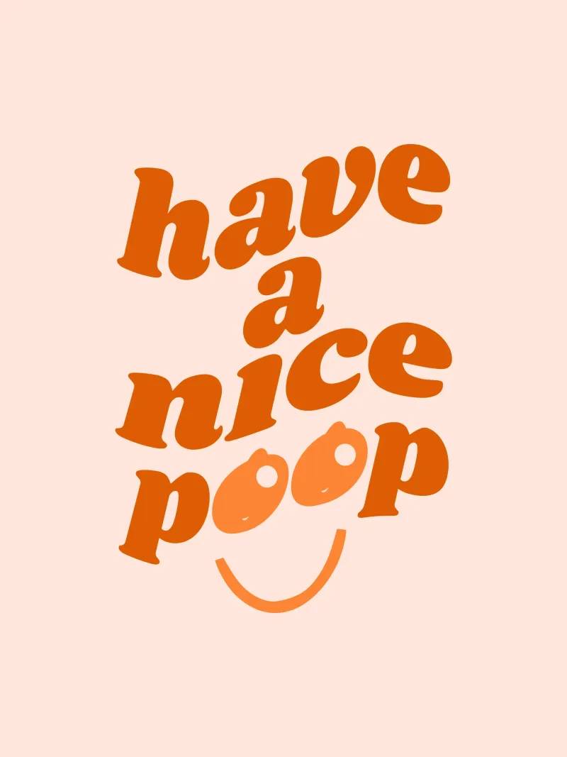 Have a nice poop playful design poster con telaio in legno da dericktype