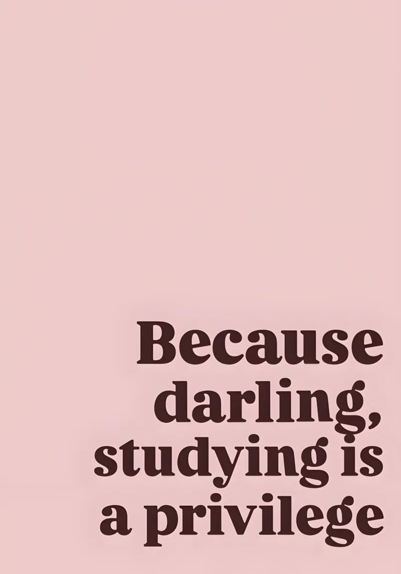 Because darling, studying iş a privilege poster con telaio in legno da Type & Tape
