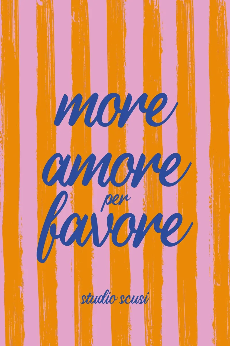 More Amore Per Favore - A Strisce poster con marco de plástico de studio scusi