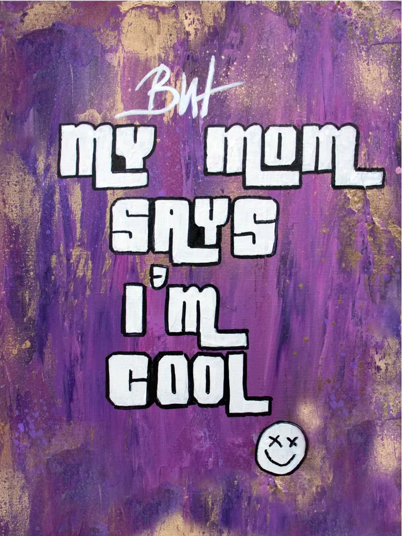 But my mom says I´m cool poster con telaio in alluminio da Hirschbild