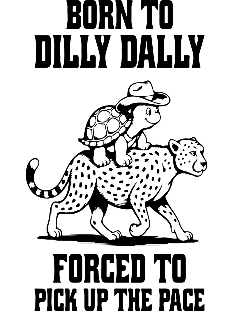 Born to Dilly Dally Forced to Pick Up the Pace Funny Turtle canvas with Floater frame by raflessia
