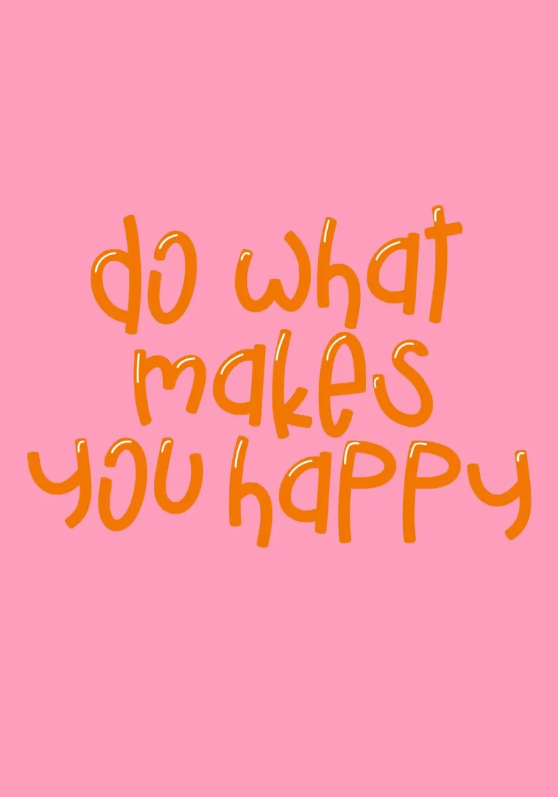 Positive Quote Print - "Do What Makes You Happy" canvas with Floater frame by Ink &Echo
