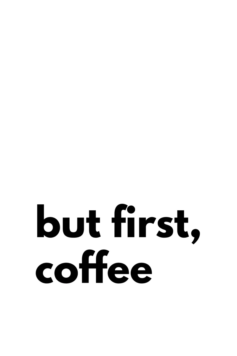 but first coffee poster con telaio in plastica da Typo Designs