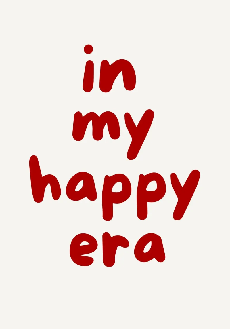 In My Happy Era Quote in Bold Red Typography canvas with Floater frame by The Art Club