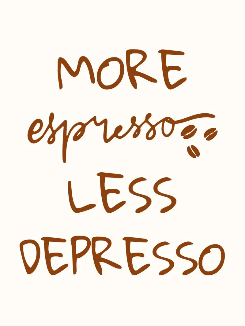 More espresso less depresso poster con telaio in alluminio da PinkCandyWalls