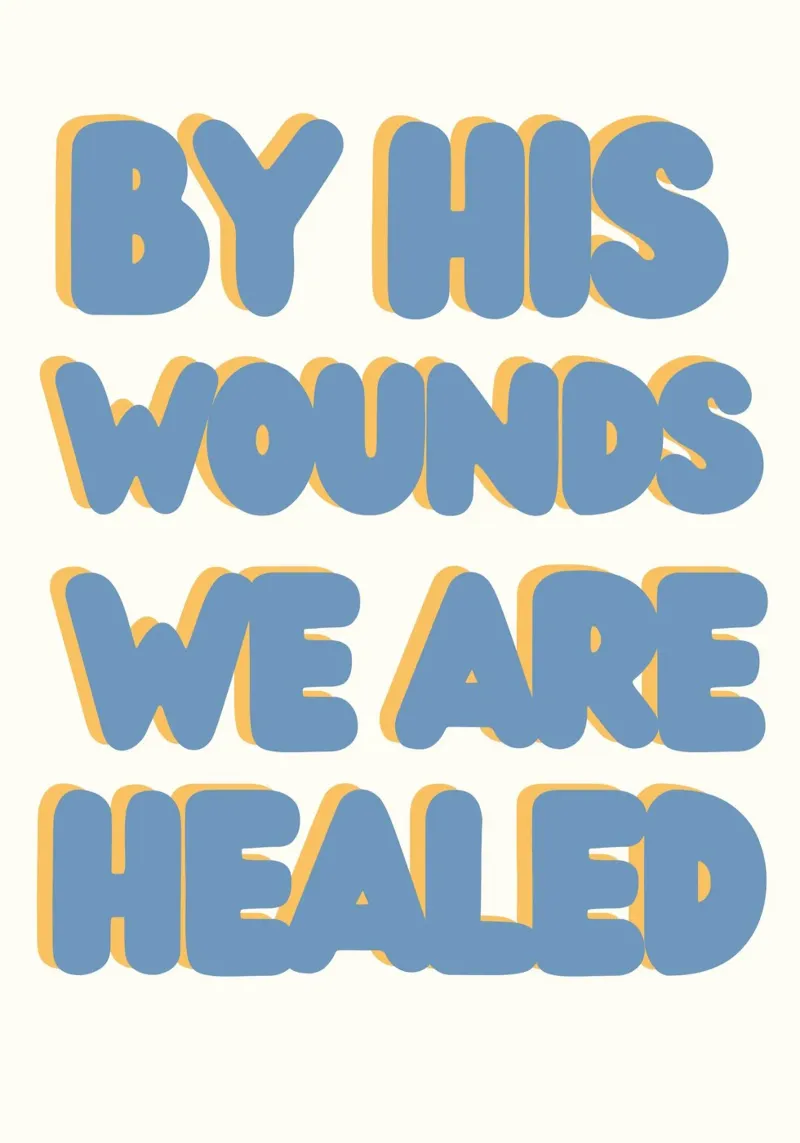 Par ses blessures nous sommes guéris, Christian Art poster de vintagepod