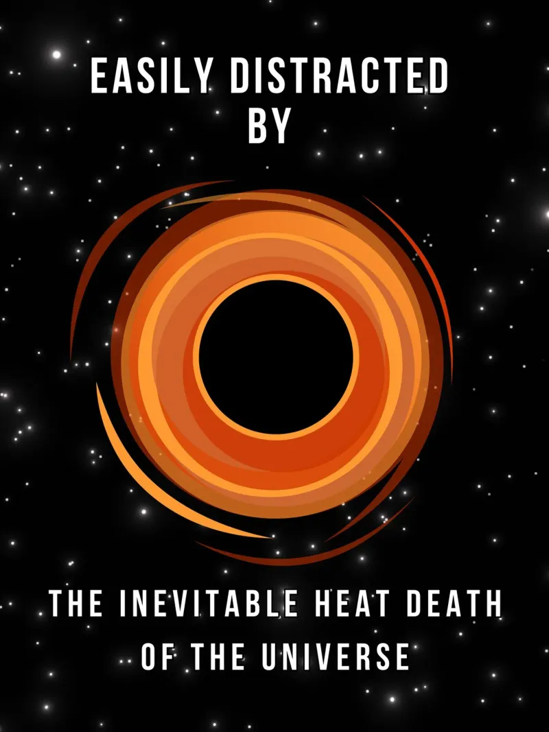 Easily Distracted by the Heat Death of the Universe canvas with Floater frame by Melty Shirts