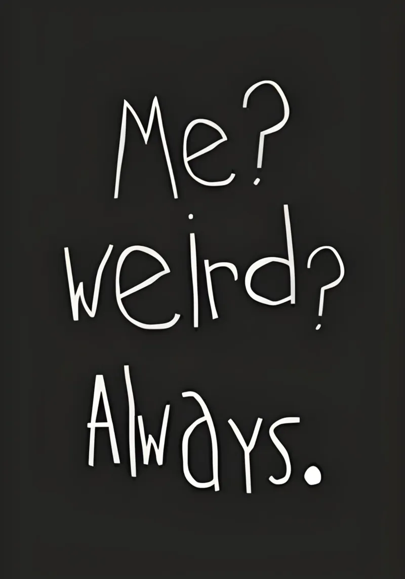 Me? weird? Always canvas with Floater frame by Type & Tape