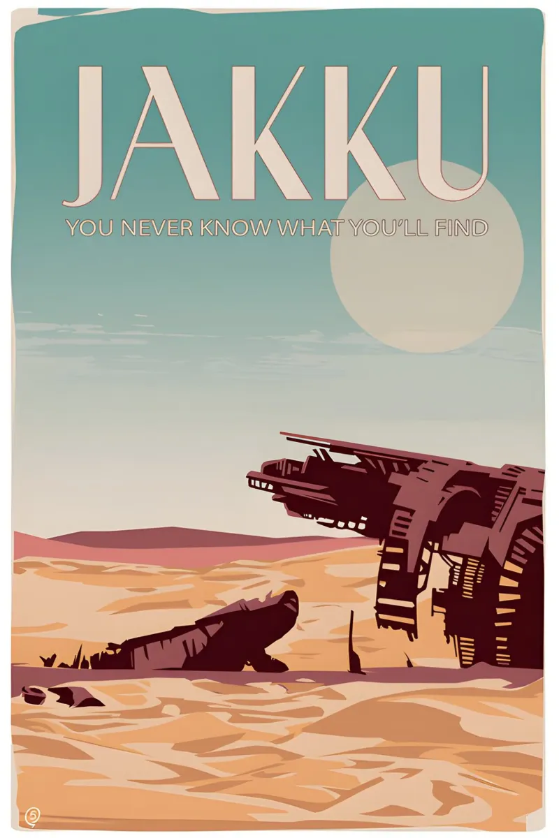 Jakku You Never Know What You'll Find Poster von Robert Hoff