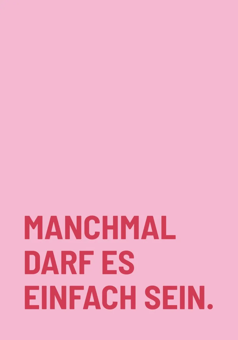 Manchmal darf es einfach sein Leinwand mit Schattenfugenrahmen von DigiWunderwerk