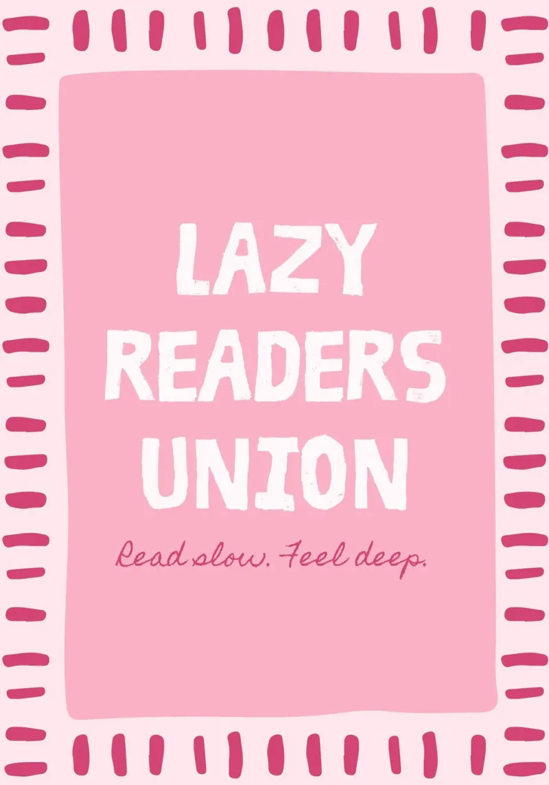Lazy Readers Union Read Slow Feel Deep poster with plastic frame by vintagepod