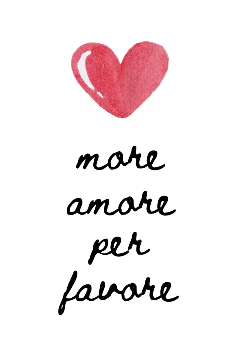 More amore per favore poster con telaio in legno da PinkCandyWalls