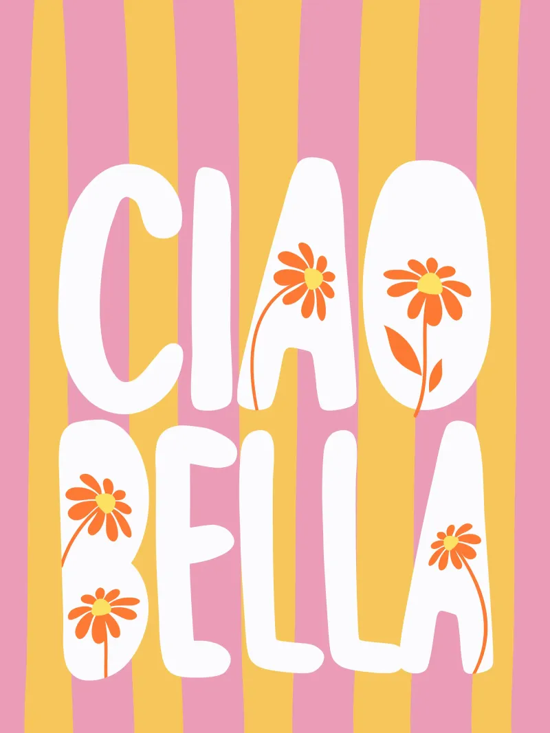 Ciao Bella poster da dericktype