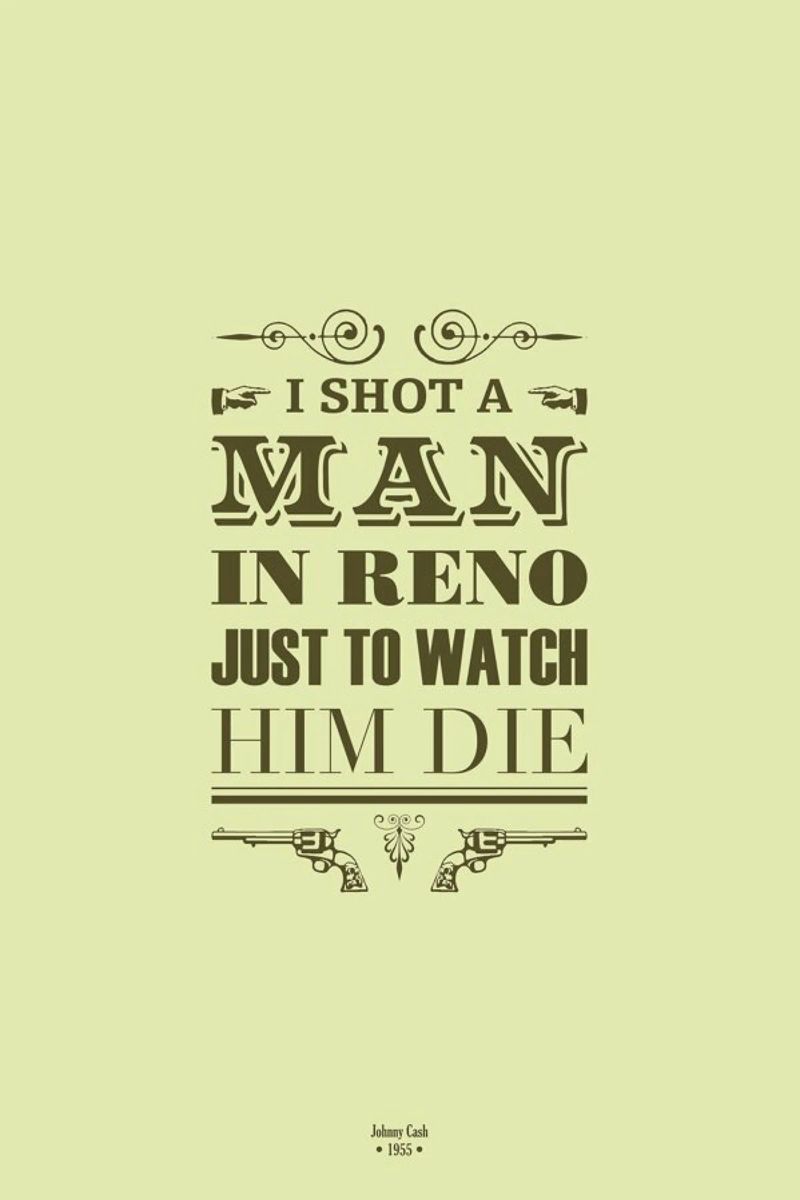 I Shot a Man in Reno poster de Rahma Projekt