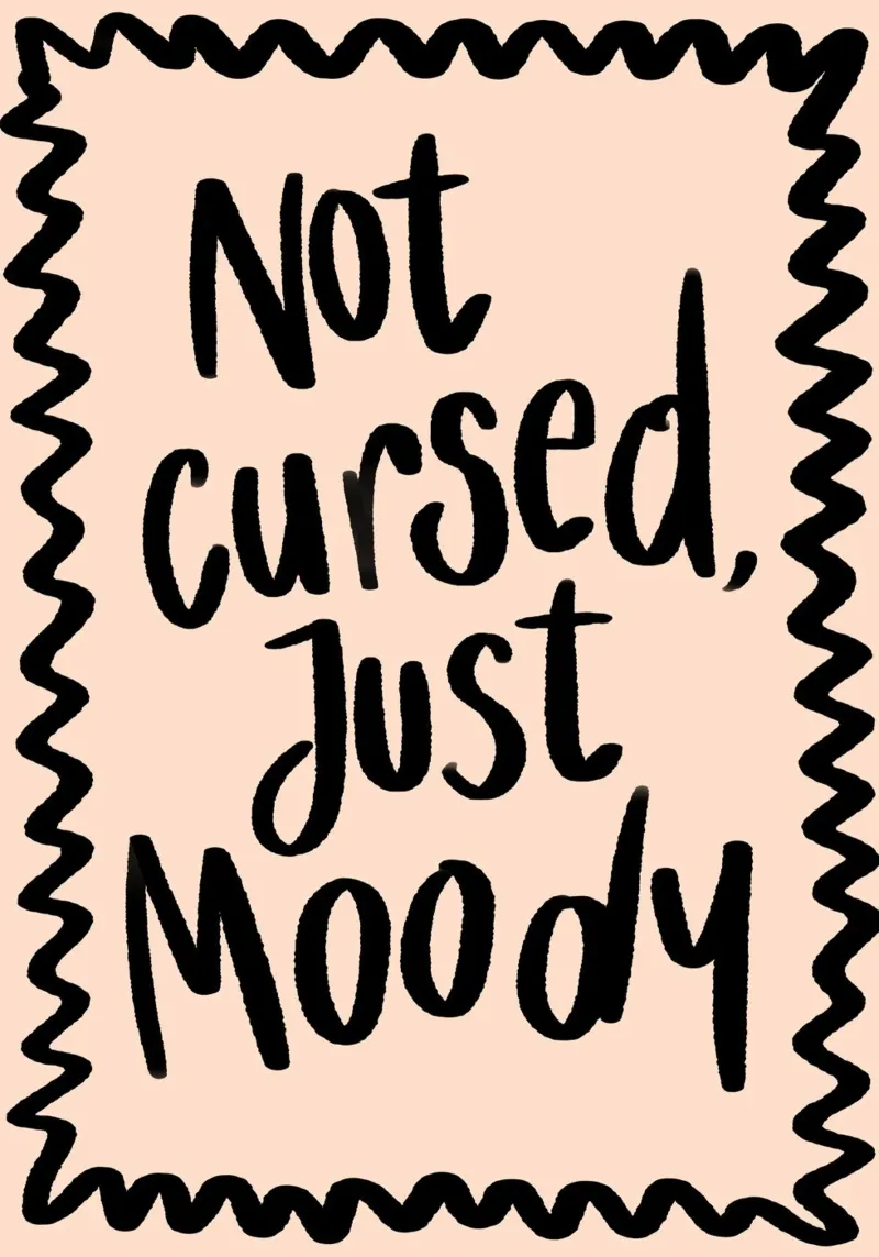Póster "Not Cursed, Just Moody", frase divertida poster con marco de aluminio de vintagepod