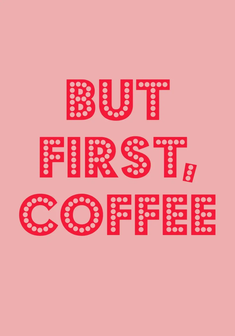 But First Coffee poster da Attaboy Dsgn